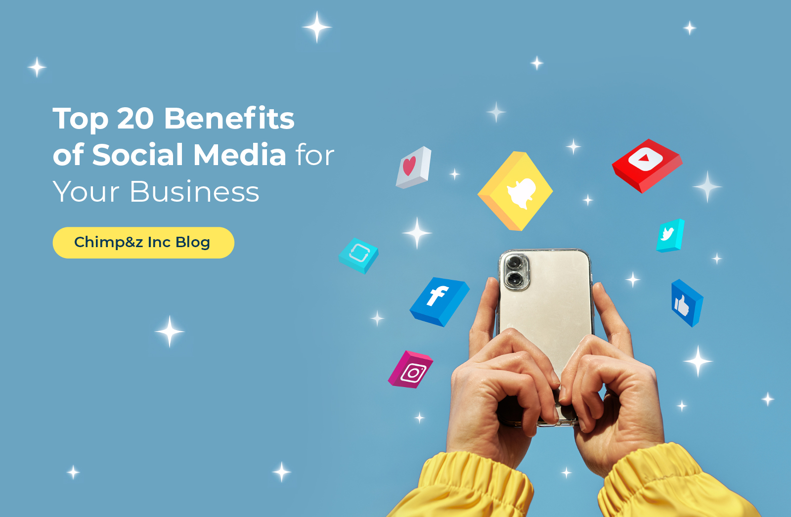 Top 20 Benefits of Social Media for Your Business